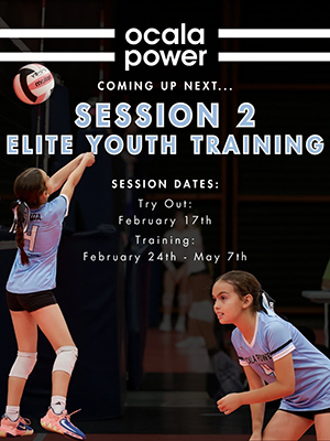 Ocala Power United Volleyball Club Session 2 of our Elite Youth Training Program | Tryout: February 17th at 3:30-4:30pm